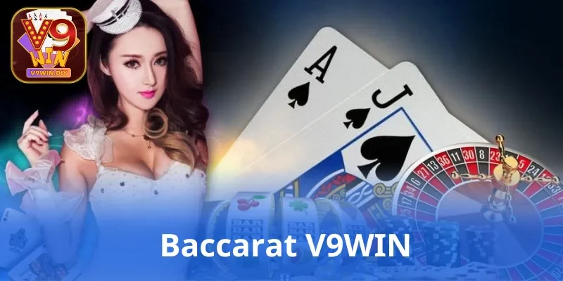 Baccarat V9WIN